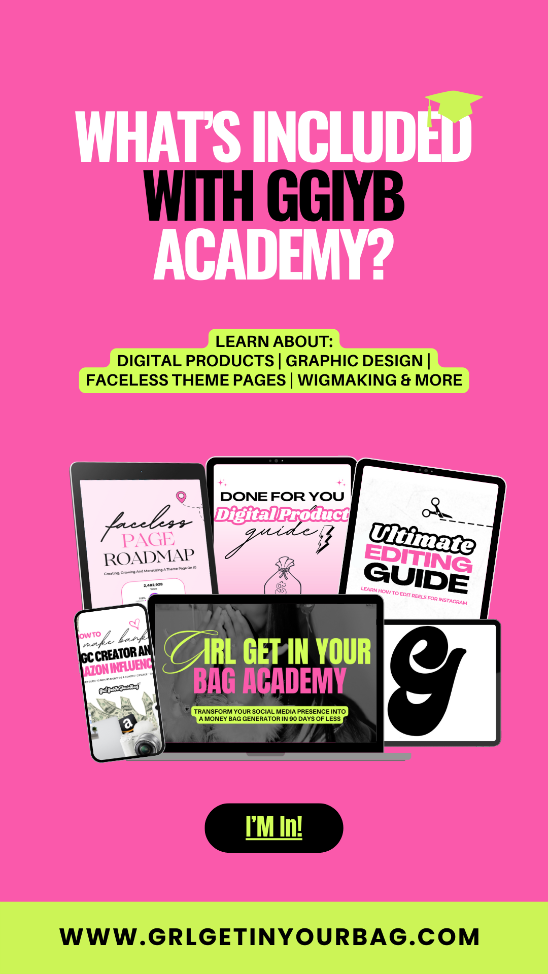 Grl Get In Your Bag Academy (3 Months)