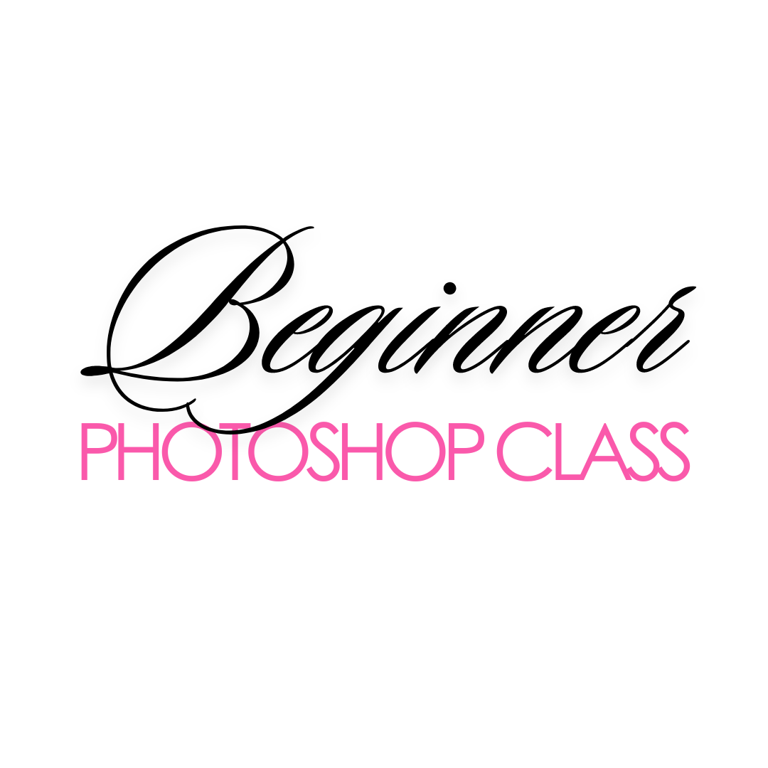 Beginner Friendly Photoshop Class